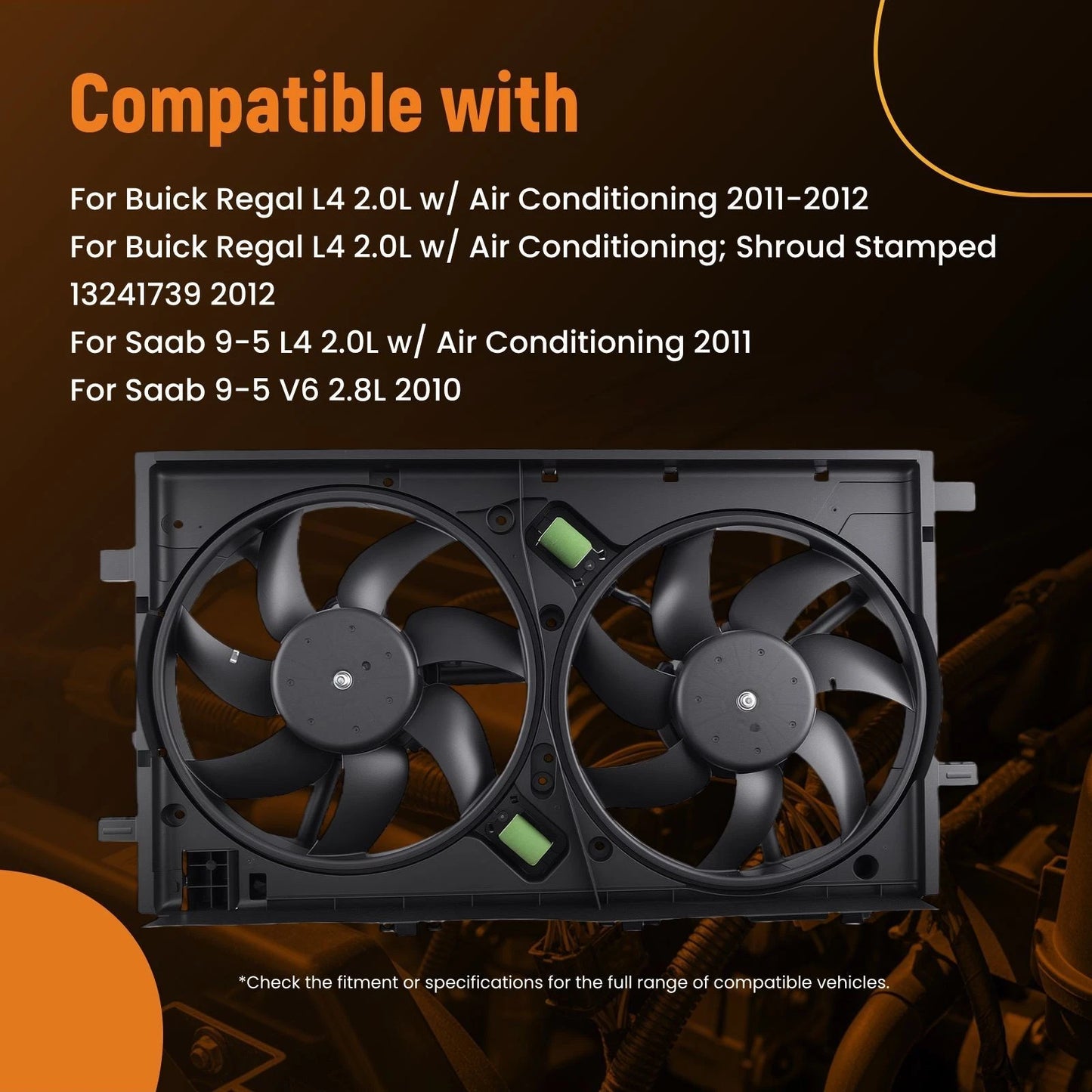 Electric Radiator Cooling Fan for Buick Regal for Saab 9-5 (2010–2012)