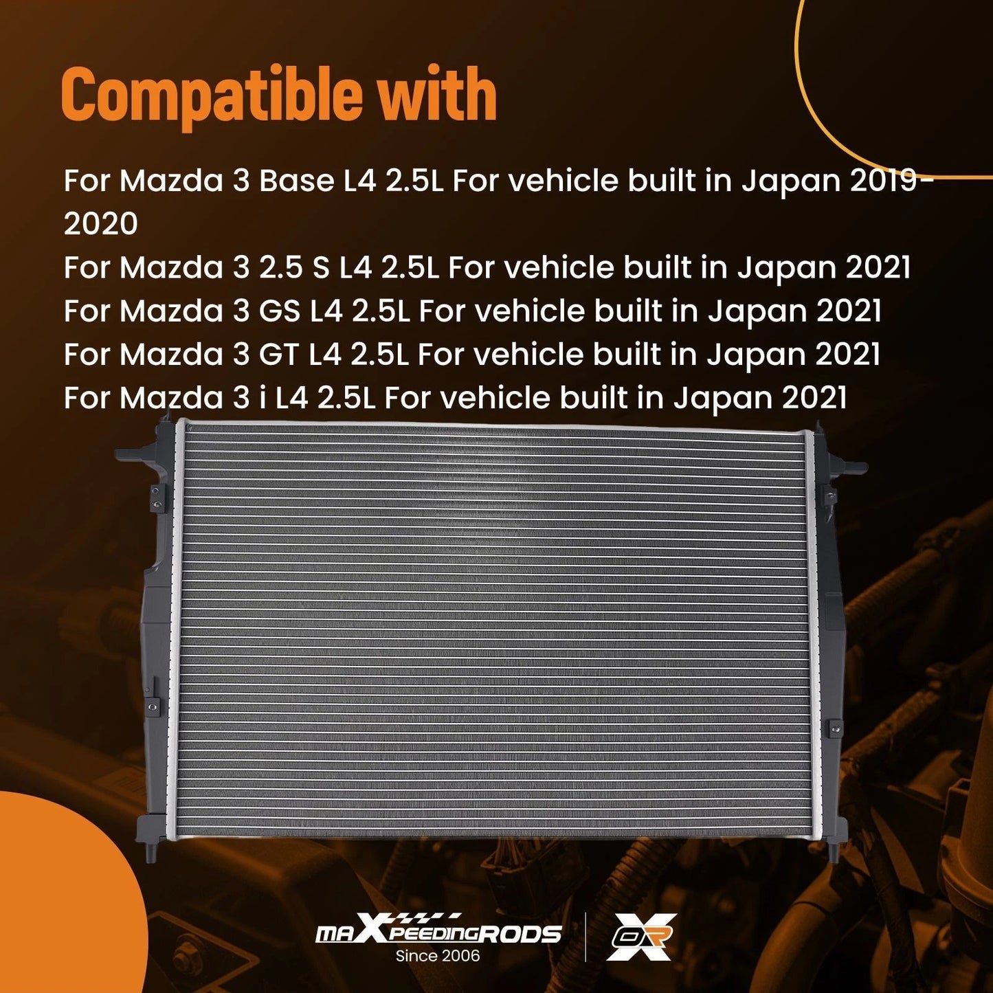 Cross Flow Radiator for Mazda 3 Base/i 2.5L (2019–2021)